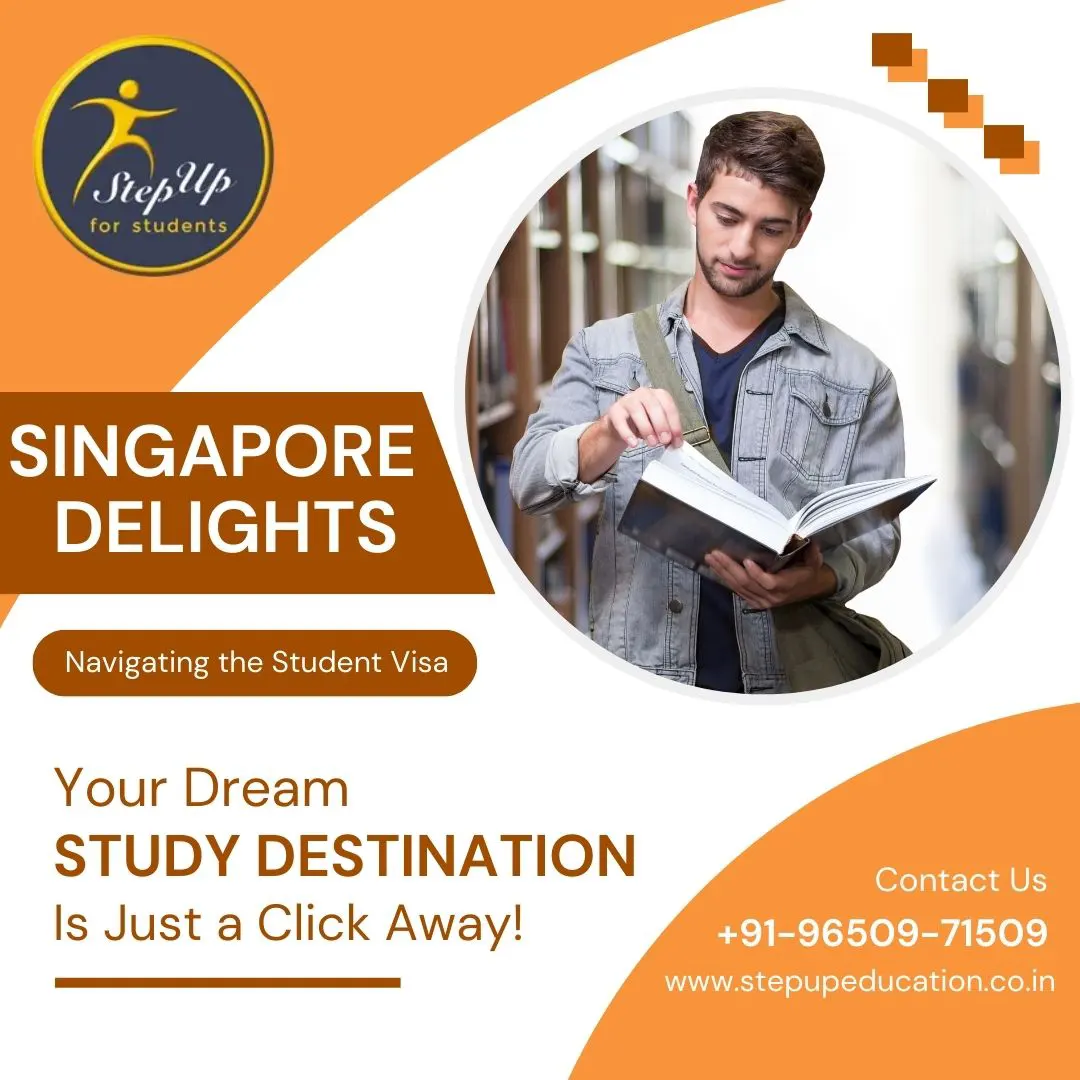 Singapore Delights: Navigating the Student Visa Maze